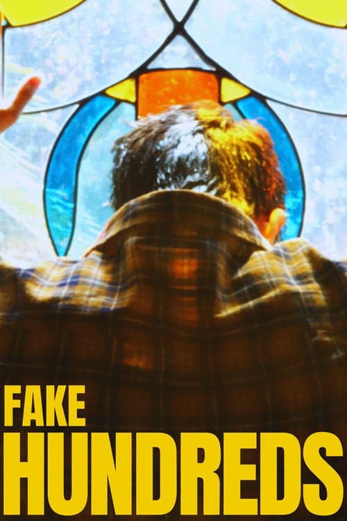 Fake Hundreds poster